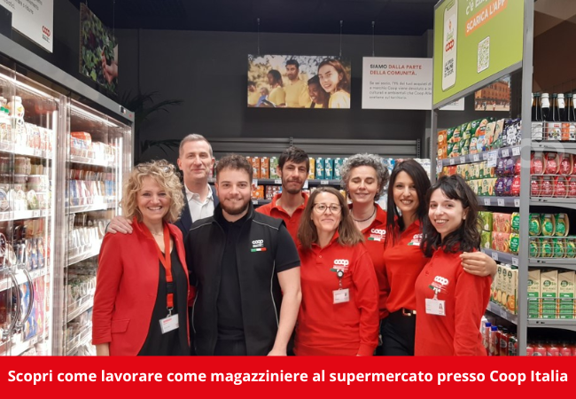 Scopri come lavorare come magazziniere al supermercato presso Coop Italia